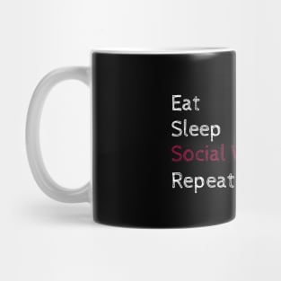 Eat Sleep Social Work Repeat Mug